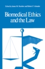 Image for Biomedical Ethics and the Law