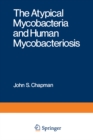 Image for Atypical Mycobacteria and Human Mycobacteriosis