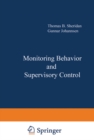 Image for Monitoring Behavior and Supervisory Control