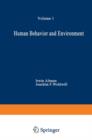 Image for Human Behavior and Environment : Advances in Theory and Research. Volume 1