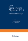 Image for Low Temperature Physics-LT 13: Volume 3: Superconductivity