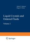 Image for Liquid Crystals and Ordered Fluids : Volume 2