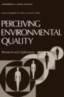 Image for Perceiving Environmental Quality: Research and Applications