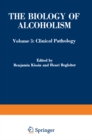 Image for Biology of Alcoholism: Volume 3: Clinical Pathology