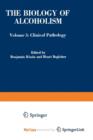Image for The Biology of Alcoholism : Volume 3: Clinical Pathology