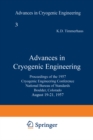 Image for Advances in Cryogenic Engineering: Proceedings of the 1957 Cryogenic Engineering Conference, National Bureau of Standards Boulder, Colorado, August 19-21, 1957 : 3