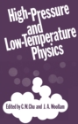 Image for High-Pressure and Low-Temperature Physics