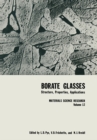 Image for Borate Glasses: Structure, Properties, Applications