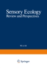 Image for Sensory Ecology: Review and Perspectives
