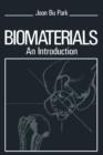 Image for Biomaterials : An Introduction
