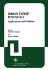 Image for Human Evoked Potentials: Applications and Problems