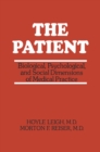 Image for Patient: Biological, Psychological, and Social Dimensions of Medical Practice