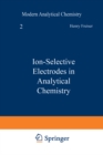 Image for Ion-Selective Electrodes in Analytical Chemistry