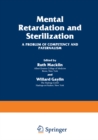 Image for Mental Retardation and Sterilization: A Problem of Competency and Paternalism