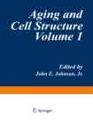 Image for Aging and Cell Structure: Volume 1