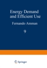 Image for Energy Demand and Efficient Use : v.9