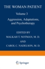 Image for Woman Patient: Aggression, Adaptations, and Psychotherapy