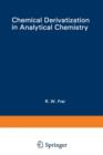 Image for Chemical Derivatization in Analytical Chemistry
