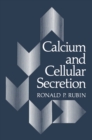 Image for Calcium and Cellular Secretion