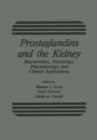 Image for Prostaglandins and the Kidney: Biochemistry, Physiology, Pharmacology, and Clinical Applications