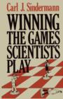Image for Winning the Games Scientists Play