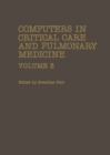 Image for Computers in Critical Care and Pulmonary Medicine: Volume 3