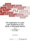 Image for The Application of Laser Light Scattering to the Study of Biological Motion