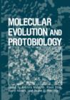 Image for Molecular Evolution and Protobiology