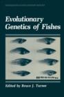 Image for Evolutionary Genetics of Fishes