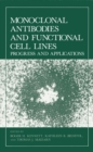 Image for Monoclonal Antibodies and Functional Cell Lines: Progress and Applications