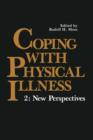 Image for Coping with Physical Illness : 2: New Perspectives
