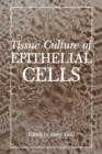 Image for Tissue Culture of Epithelial Cells