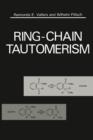 Image for Ring-Chain Tautomerism