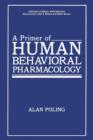 Image for A Primer of Human Behavioral Pharmacology