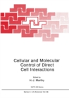Image for Cellular and Molecular Control of Direct Cell Interactions