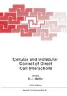 Image for Cellular and Molecular Control of Direct Cell Interactions