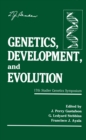 Image for Genetics, Development, and Evolution: 17th Stadler Genetics Symposium
