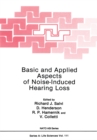 Image for Basic and Applied Aspects of Noise-Induced Hearing Loss