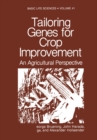 Image for Tailoring Genes for Crop Improvement: An Agricultural Perspective