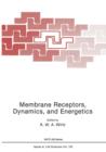 Image for Membrane Receptors, Dynamics, and Energetics