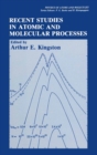Image for Recent Studies in Atomic and Molecular Processes