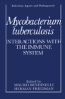 Image for Mycobacterium tuberculosis: Interactions with the Immune System