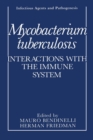 Image for Mycobacterium tuberculosis : Interactions with the Immune System