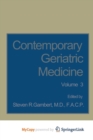 Image for Contemporary Geriatric Medicine : Volume 3