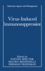 Image for Virus-Induced Immunosuppression