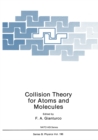 Image for Collision Theory for Atoms and Molecules