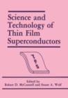 Image for Science and Technology of Thin Film Superconductors