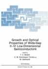 Image for Growth and Optical Properties of Wide-Gap II-VI Low-Dimensional Semiconductors