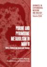 Image for Purine and Pyrimidine Metabolism in Man VI : Part A: Clinical and Molecular Biology