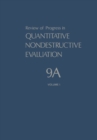 Image for Review of Progress in Quantitative Nondestructive Evaluation : 9